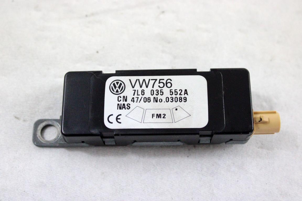 7L6035552A CENTRALINA AMPLIFICATORE ANTENNA VOLKSWAGEN TOUAREG 3.0 D 4X4 165KW AUT 5P (2007) RICAMBIO USATO