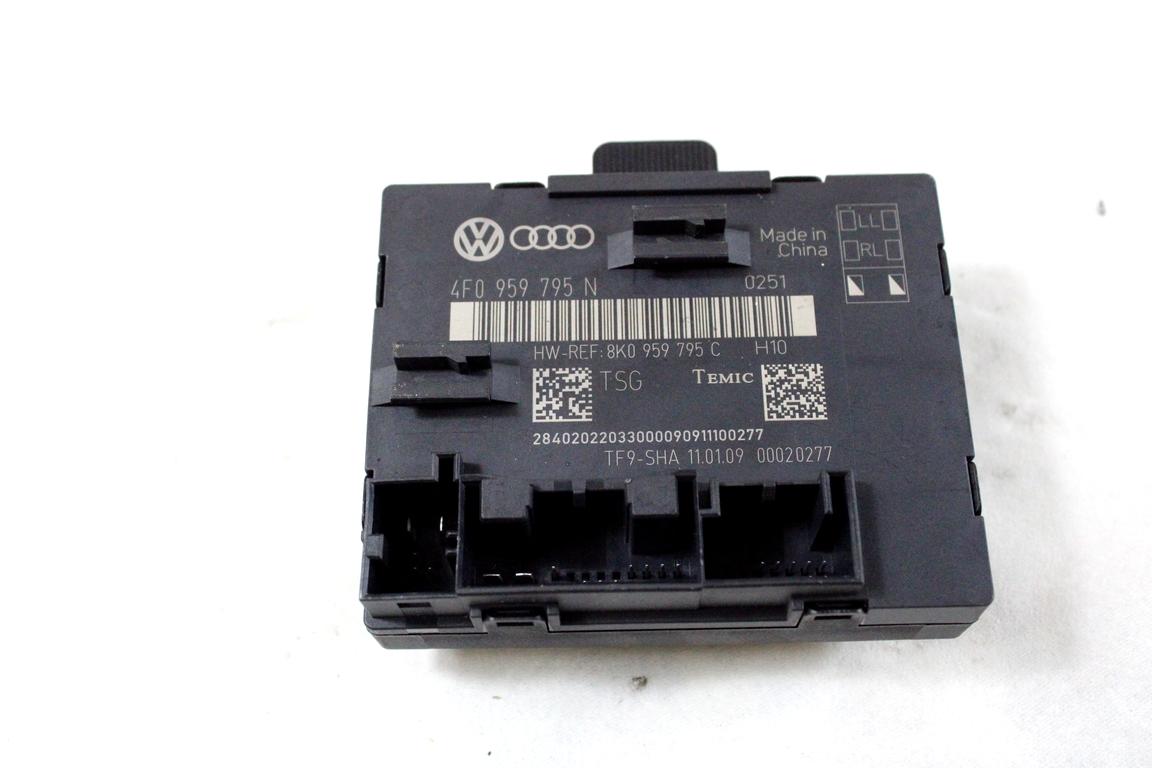 4F0959795N CENTRALINA PORTA POSTERIORE AUDI A4 B8 SW 2.0 D 105KW AUT 5P (2009) RICAMBIO USATO