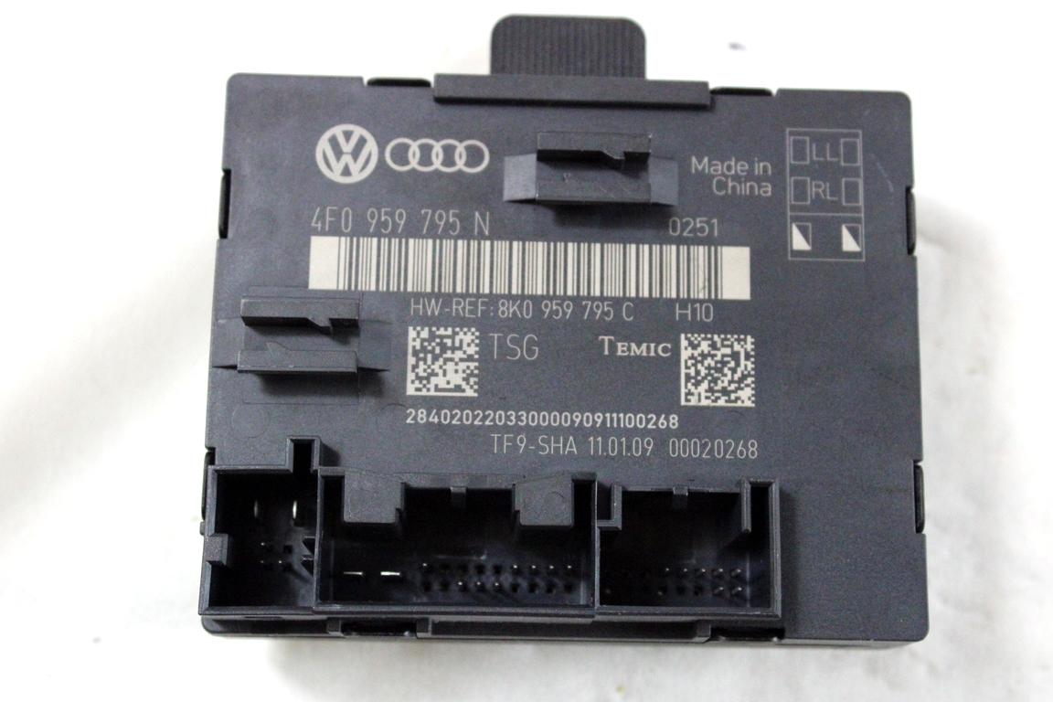 4F0959795N CENTRALINA PORTA POSTERIORE AUDI A4 B8 SW 2.0 D 105KW AUT 5P (2009) RICAMBIO USATO