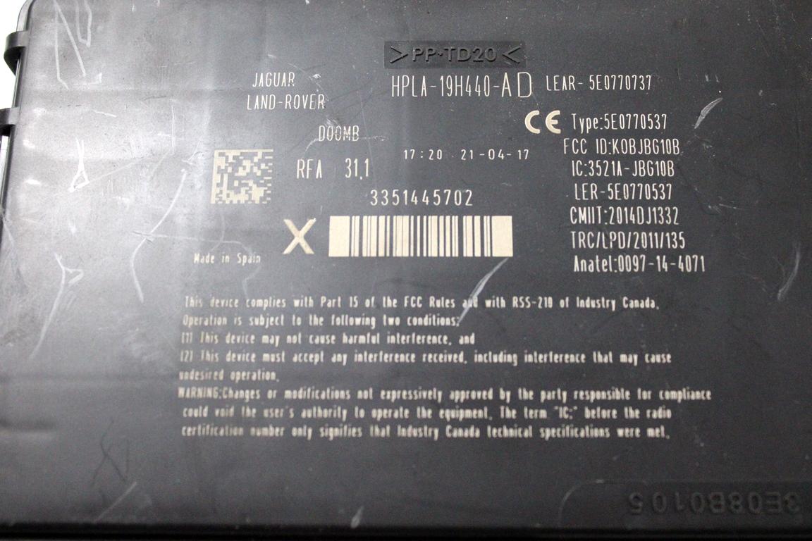 HPLA-19H440-AD CENTRALINA MODULO RICEVITORE TELECOMANDO KEYLESS JAGUAR XF 2.0 D 4X4 132KW AUT 4P (2017) RICAMBIO USATO