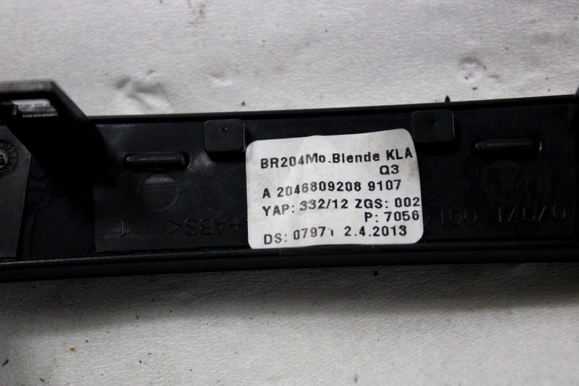 A2046809208 MASCHERINA MODANATURA RIVESTIMENTO CRUSCOTTO CENTRALE MERCEDES CLASSE C 180 W204 SW 2.2 D 88KW AUT 5P (2013) RICAMBIO USATO