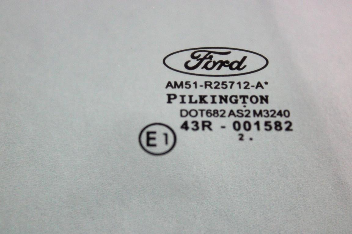 AM51-R25712-A VETRO SCENDENTE PORTA POSTERIORE DESTRA FORD C-MAX 1.6 D 85KW 6M 5P (2013) RICAMBIO USATO