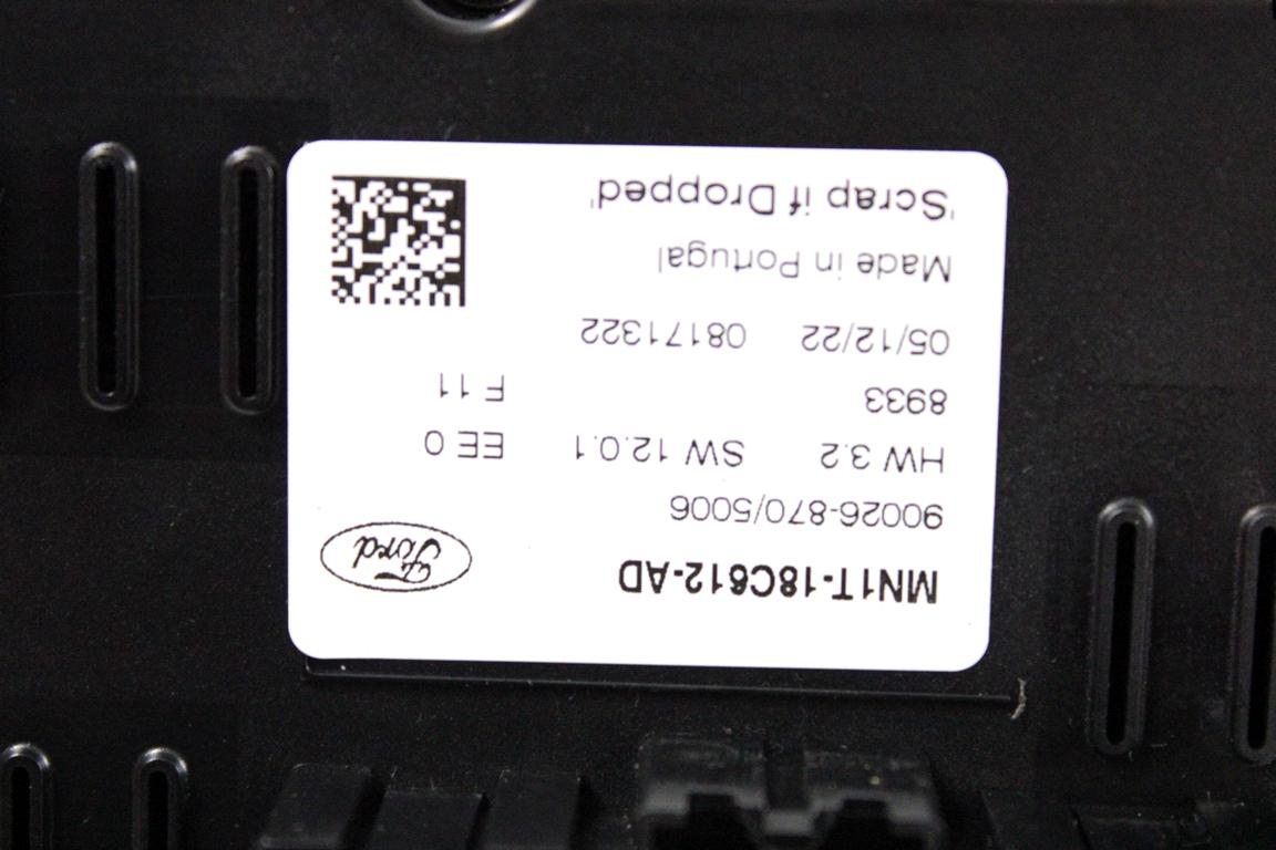 MN1T-18C612-AD CENTRALINA GRUPPO DI COMANDO CLIMATIZZATORE CLIMA A/C AUTOMATICO FORD PUMA 1.0 I 92KW AUT 5P (2022) RICAMBIO USATO