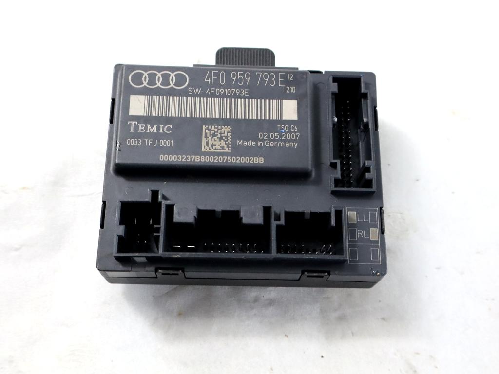 4F0959793E CENTRALINA PORTA ANTERIORE SINISTRA AUDI A6 SW 3.0 D 4X4 171KW AUT 5P (2007) RICAMBIO USATO