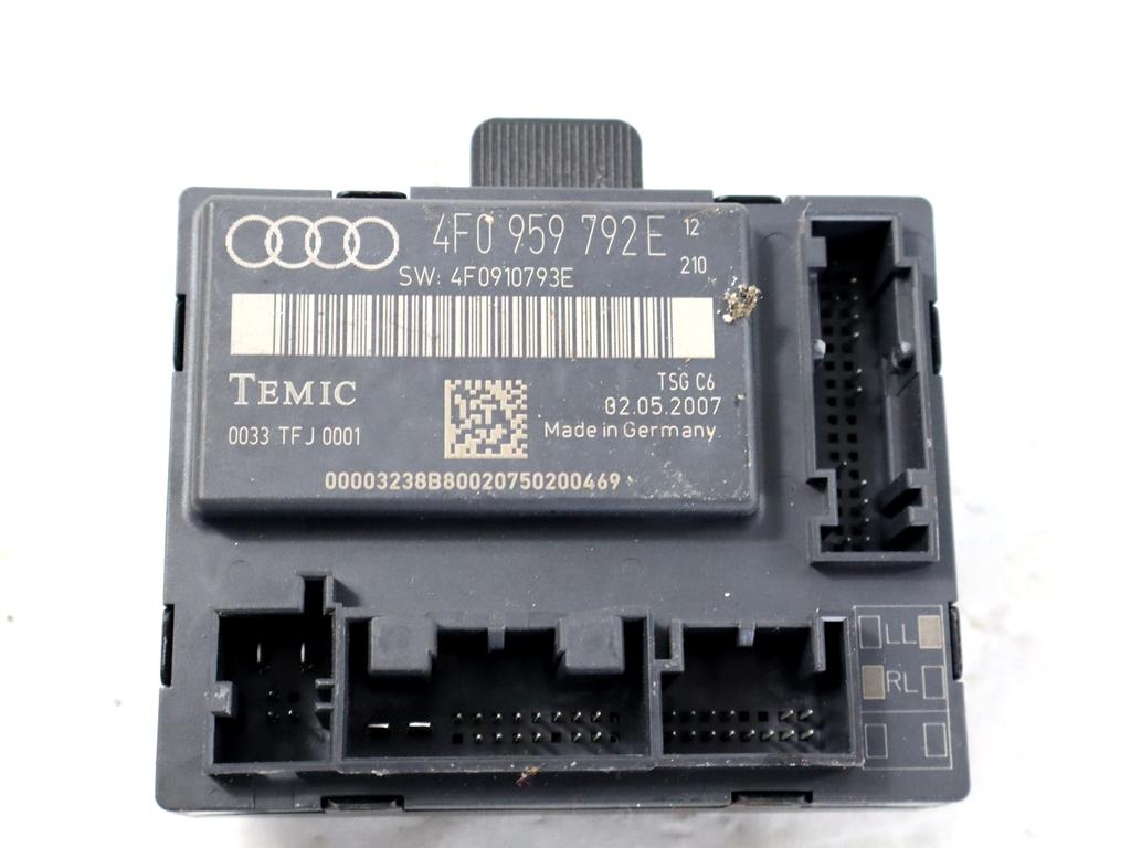 4F0959792E CENTRALINA PORTA ANTERIORE DESTRA AUDI A6 SW 3.0 D 4X4 171KW AUT 5P (2007) RICAMBIO USATO