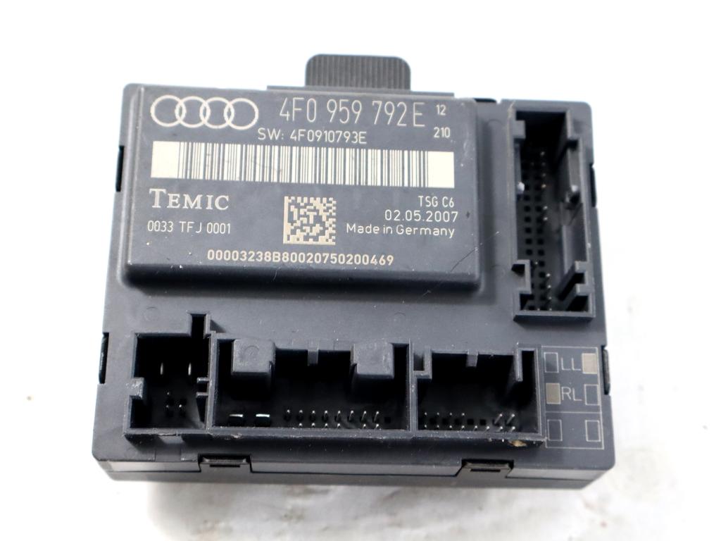 4F0959792E CENTRALINA PORTA ANTERIORE DESTRA AUDI A6 SW 3.0 D 4X4 171KW AUT 5P (2007) RICAMBIO USATO