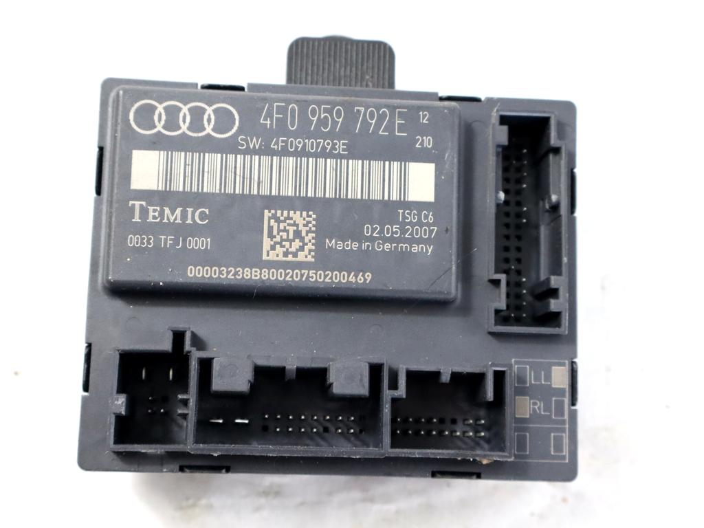 4F0959792E CENTRALINA PORTA ANTERIORE DESTRA AUDI A6 SW 3.0 D 4X4 171KW AUT 5P (2007) RICAMBIO USATO