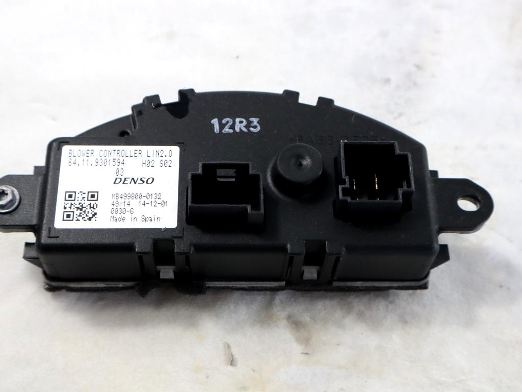 64119301594 RESISTENZA RISCALDAMENTO CLIMATIZZATORE BMW SERIE 2 216D F45 ACTIVE TOURER 1.5 D 85KW 6M 5P (2015) RICAMBIO USATO