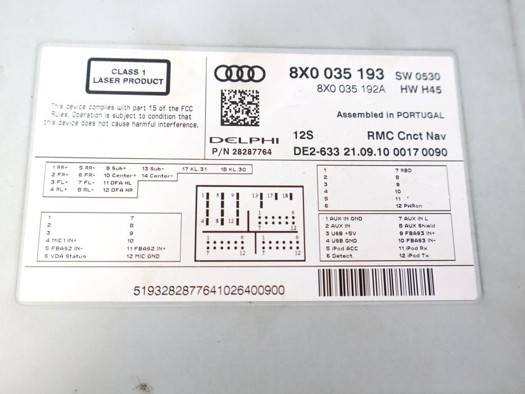 8X0035193 AUTORADIO CON SISTEMA DI NAVIGAZIONE SATELLITARE AUDI A1 1.4 B 90KW AUT 3P (2011) RICAMBIO USATO PARTE POSTERIORE MANCANTE