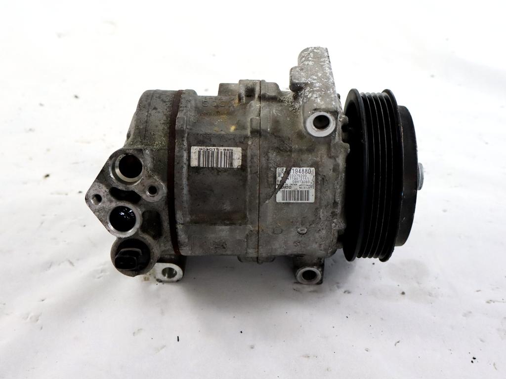 55194880 COMPRESSORE CLIMATIZZATORE CLIMA A/C FIAT GRANDE PUNTO 1.2 B 48KW 5M 5P (2010) RICAMBIO USATO