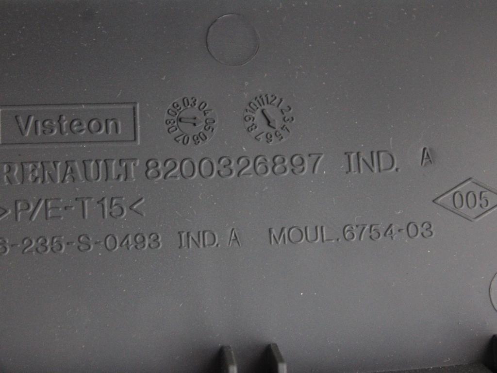 8200326897 MASCHERINA RIVESTIMENTO SUPERIORE CRUSCOTTO RENAULT MODUS 1.5 D 48KW 5M 5P (2005) RICAMBIO USATO