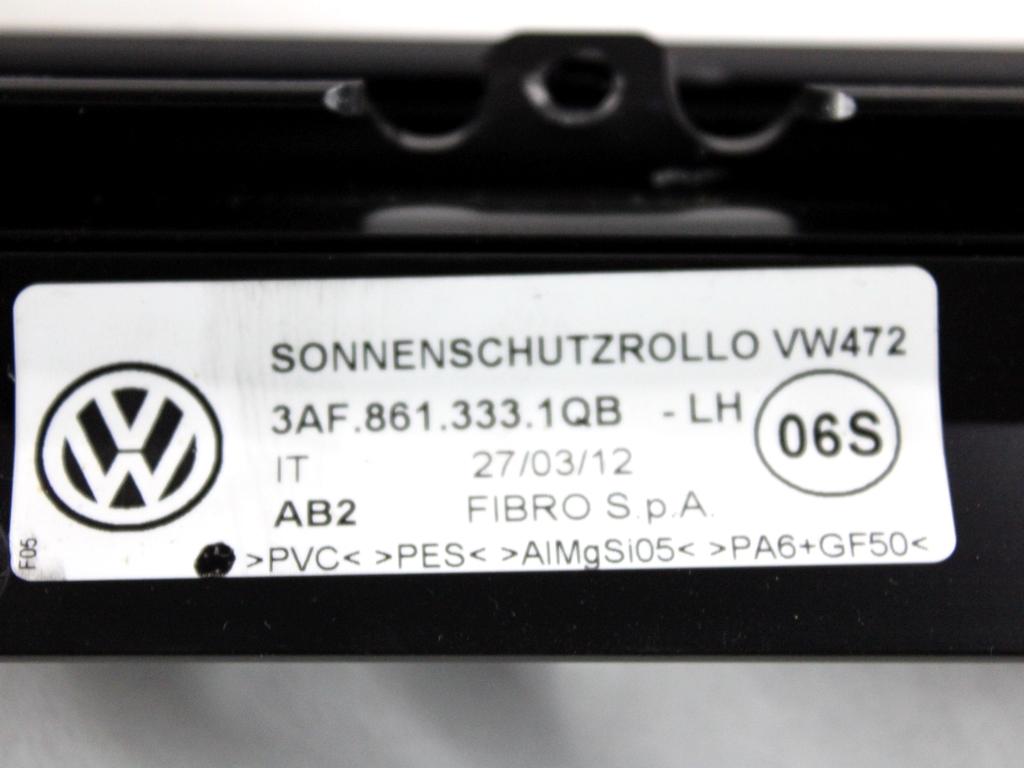 3AF8613331QB TENDINA PARASOLE AVVOLGIBILE PORTA POSTERIORE SINISTRA VOLKSWAGEN PASSAT 1.4 M 110KW AUT 5P (2012) RICAMBIO USATO