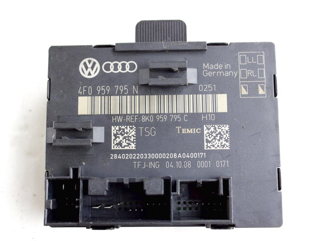 4F0959795N CENTRALINA PORTA POSTERIORE AUDI A4 B8 2.0 D 105KW 4P AUT (2008) RICAMBIO USATO