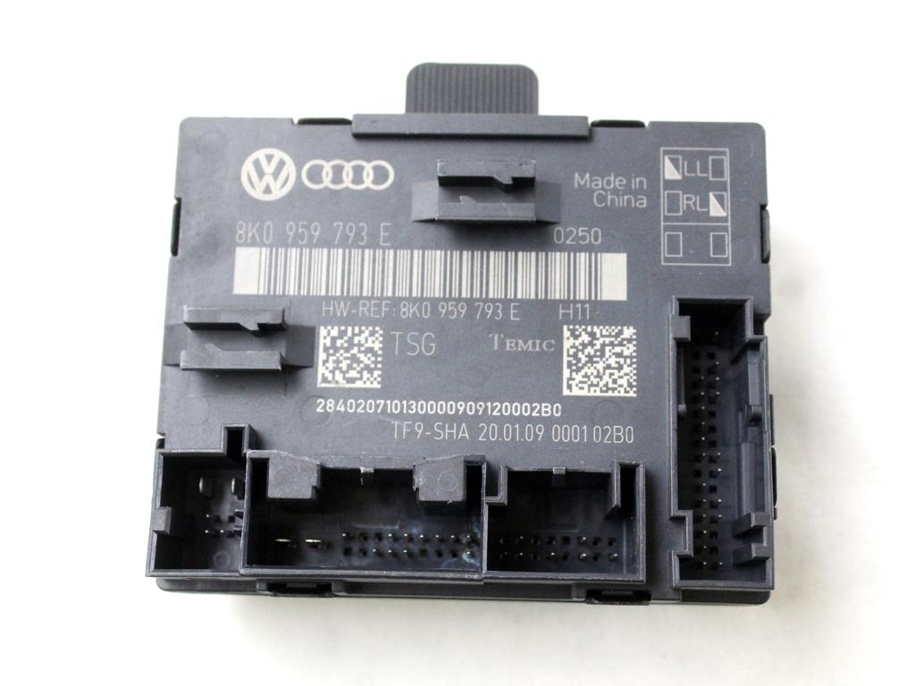 8K0959793E CENTRALINA PORTA ANTERIORE SINISTRA AUDI A5 3.0 D 4X4 176KW AUT 3P (2009) RICAMBIO USATO