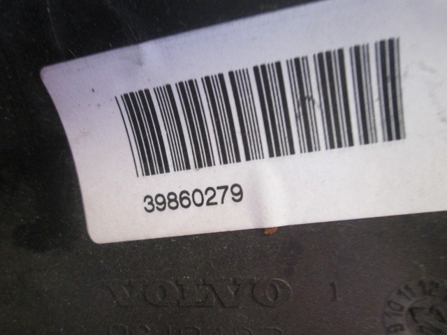 MONTA?NI DELI /  ARMATURNE PLOSCE SPODNJI OEM N. 9123022 ORIGINAL REZERVNI DEL VOLVO XC60 156 (2008 - 2013)DIESEL LETNIK 2013