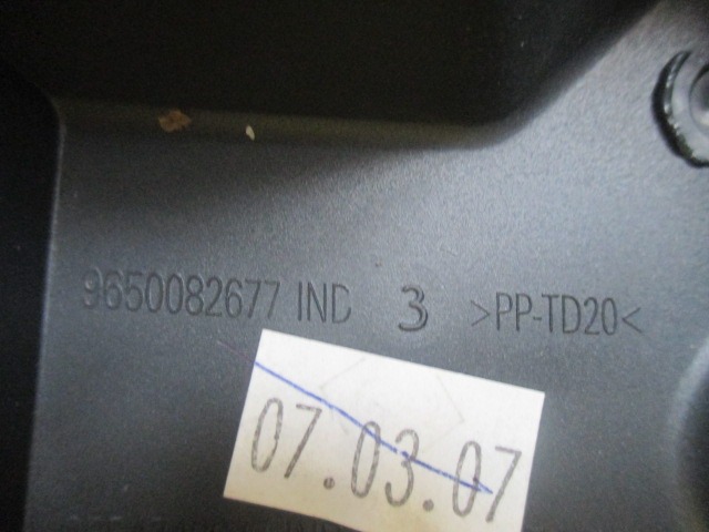 MONTA?NI DELI /  ARMATURNE PLOSCE SPODNJI OEM N. 9650082677 ORIGINAL REZERVNI DEL PEUGEOT 207 / 207 CC WA WC WD WK (2006 - 05/2009) DIESEL LETNIK 2007